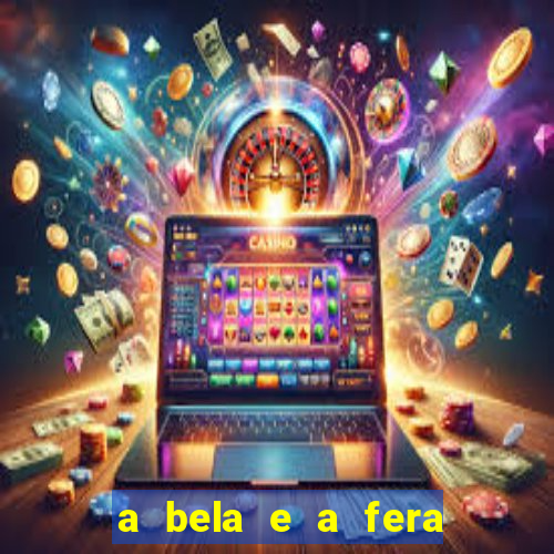 a bela e a fera (2014 filme completo dublado)